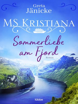 cover image of MS Kristiana--Sommerliebe am Fjord